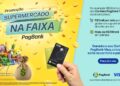PagBank e Visa lançam campanha ‘Supermercado na Faixa’ com mais de R$ 750 mil em prêmios