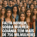 Falta Homem, sobra mulher: Capital das Mulheres: Goiânia tem mais de 756 mil mulheres