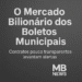 O Mercado Bilionário dos Boletos Municipais: Fintechs Avançam e Contratos Levantam Questionamentos